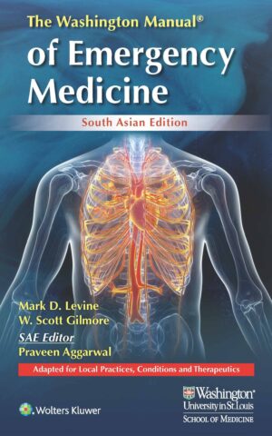 The Washington Manual of Emergency Medicine by Praveen Aggarwal