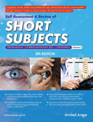 Self Assessment & Review Of Short Subjects Vol - 2 by Arvind Arora