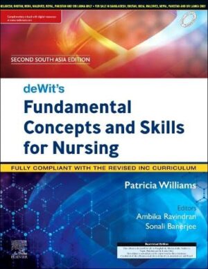 Dewits Fundamental Concepts And Skills For Nursing by Ravindran