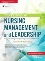 Textbook of Nursing Management and Leadership, 4/e 2023 by Clement I