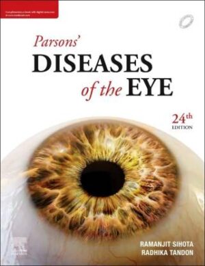 Parsons Diseases of the Eye, 24ed 2023 by Ramanjit Sihota