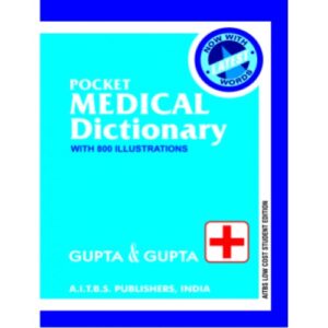 Pocket Medical Dictionary by Gupta