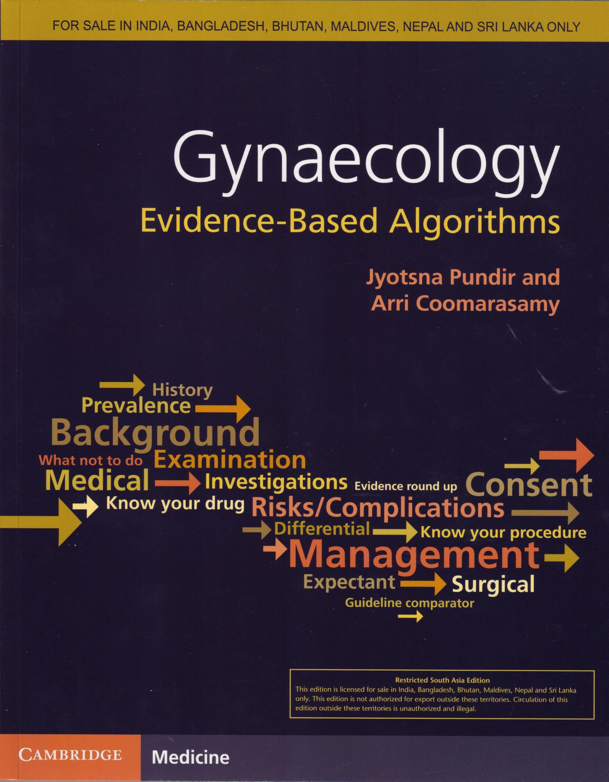 Gynaecology Evidence Based Algorithms By Jyotsna Pundir Arri Coomarasamy Drcart Gynaecology 5486