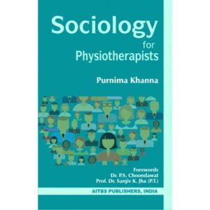 Sociology for Physiotherapists by Purnima Khanna