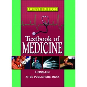 Textbook of Medicine, 2/Ed by HOSSAIN