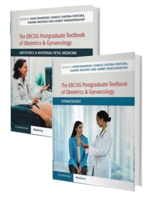 The EBCOG Postgraduate Textbook of Obstetrics and Gynaecology by Tahir Mohammood