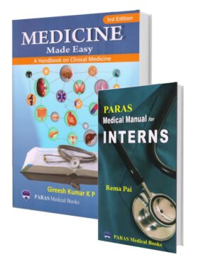 Medicine Made Easy 3rd/2019 + Paras Medical Manual for Interns by Gireesh Kumar