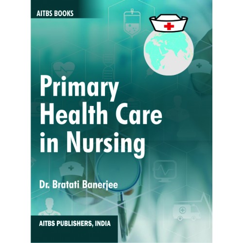 Primary Health Care In Nursing By Bratati Banerjee - Drcart Primary ...