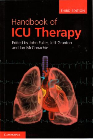 Handbook of ICU Therapy by John Fuller
