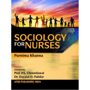 Sociology for Nurses by Purnima Khanna