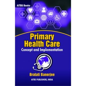 Primary Health Care by BRATATI BANERJEE