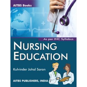 Nursing Education by Kulvinder Johal Saran