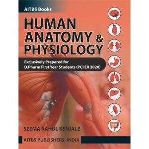 Human Anatomy & Physiology by Seema Rahul Kenjale