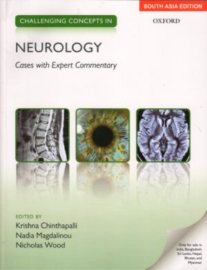 Challenging Concepts in Neurology by Krishna Chinthapalli