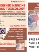 Forensic Medicine and Toxicology (Theory, Practical Skills, Viva)