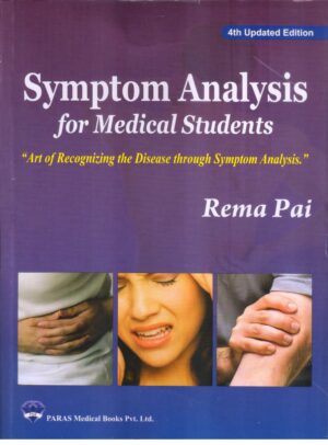 Symptom Analysis For Medical Students by Rema Rai