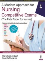 A Modern Approach for Nursing Competitive Exams (The Path Finder for Nurses)