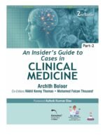 An Insider’s Guide To Cases In Clinical Medicine (Part 2) by Archith Boloor 2/e 2026