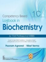 Competency Based Logbook in Biochemistry, 1C for First Professional MBBS