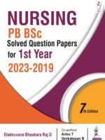 Nursing PB BSc Solved Question Papers for 1st Year