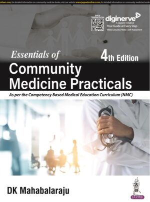 Essentials of Community Medicine Practicals by DK Mahabalaraju