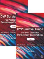 DYP Survival Guide for Post Graduate Dermatology Examinations (Part 1& 2)