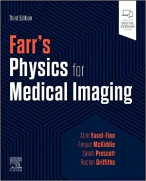 Farrs Physics for Medical Imaging