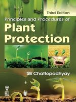 Principles and Procedures of Plant Protection