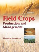 Field Crops: Production and Management, Two-Volume Set