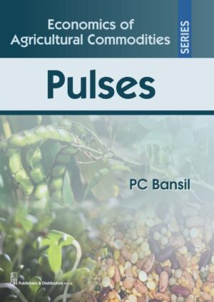 Buy online Economics of Agricultural Commodities Pulses Book At Low Price Go With CBS Publishers