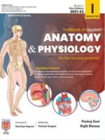 Textbook of Applied Anatomy & Physiology (For BSc Nursing Students) by Pankaj Soni, RajibBiswas