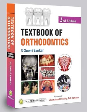 Textbook Of Orthodontics by Gowri Shankar