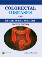 Colorectal Diseases and Kshar Sutra Surgery