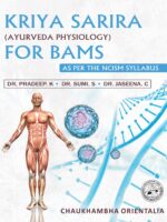 Kriya Sarira For BAMS (Ayurveda Physiology)