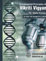 Fundamental Principles of Vikriti Vigyan Vol.1