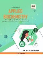 A textbook of applied biochemistry by SS Randhawa