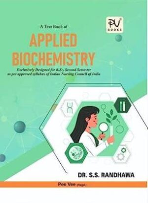 A textbook of applied biochemistry by SS Randhawa