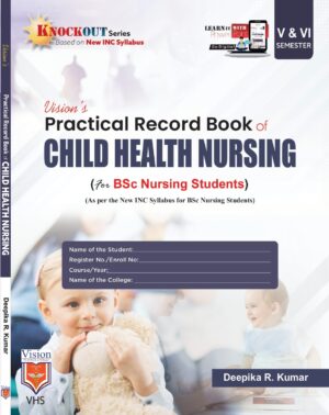 Practical Record Book of Child Health Nursing