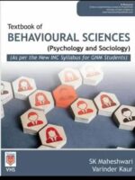 Textbook of Behavioural Sciences (Psychology and Sociology) for GNM Students