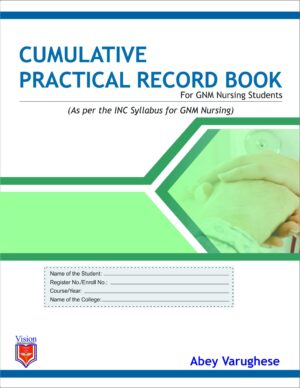 Cumulative Practical Record Book for GNM Nursing Students