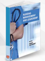 NURSING MANAGEMENT AND LEADERSHIP (For BSc Nursing Students)