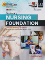 Textbook of Nursing Foundation (for BSC Nursing Students)
