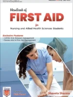 Handbook of First Aid for Nursing & Allied Health Sciences Students