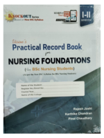 Practical Record Book of Nursing Foundations For B.Sc Nursing Students