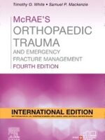 McRaes Orthopaedic Trauma and Emergency Fracture Management 4th IE/2023