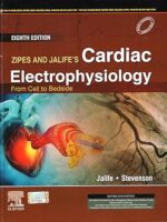 Zipes And Jalifes Cardiac Electrophysiology 8th SAE/2024