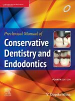 Preclinical Manual of Conservative Dentistry and Endodontics 4th/2023