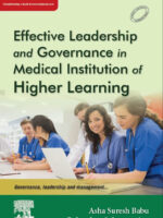 Effective Leadership And Governance In Medical Institution Of Higher Learning 1st/2024