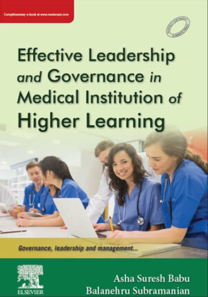 Effective Leadership And Governance In Medical Institution Of Higher Learning 1st/2024