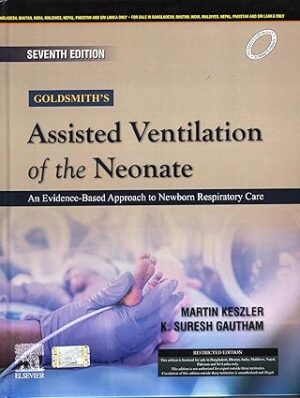 Goldsmiths Assisted Ventilation of the Neonate 7th SAE/2024